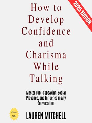 cover image of How to Develop Confidence and Charisma While Talking